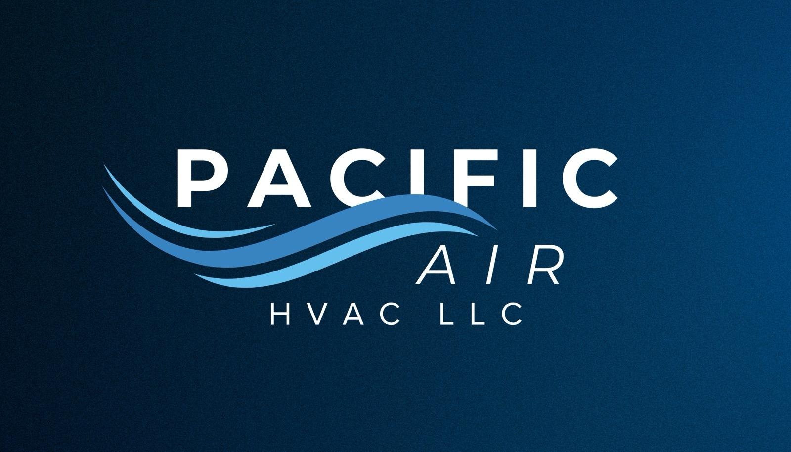 Pacific Air HVAC LLC